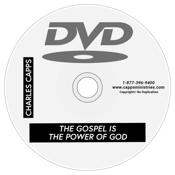 The Gospel is the Power of God