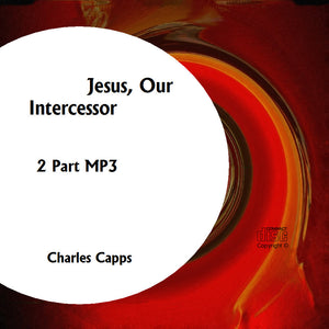 Jesus, Our Intercessor-2 CD October Radio Offer