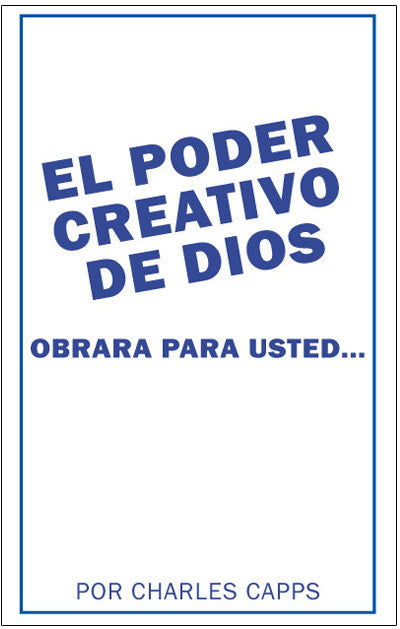 El Poder Creativo de Dios Obrara Para Usted (God's Creative Power® Will Work for You)